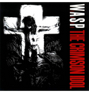 W.A.S.P. - 'The Crimson Idol' CD