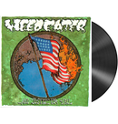 WEEDEATER - '...And Justice For Y'all' LP (Black)