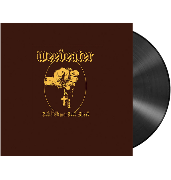 WEEDEATER - 'God Luck and Good Speed' LP (Black)