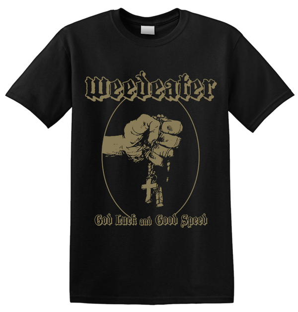 WEEDEATER - 'God Luck' T-Shirt