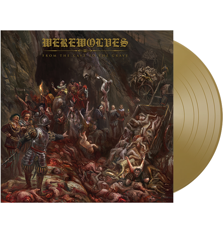 WEREWOLVES - 'From The Cave To The Grave' LP