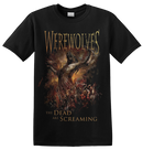 WEREWOLVES - 'The Dead Are Screaming' T-Shirt