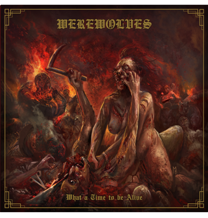 WEREWOLVES - 'What A Time To Be Alive' CD